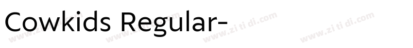 Cowkids Regular字体转换